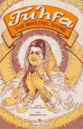 Tuhfa:The Minstrel Divine