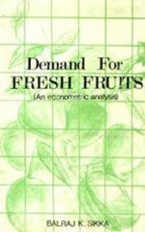 Demand for Fresh Fruits: An Econometric Analysis