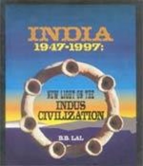 India - 1947-1997: New Light of the Indus Civilization