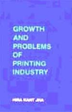Growth and Problems of Printing Industry