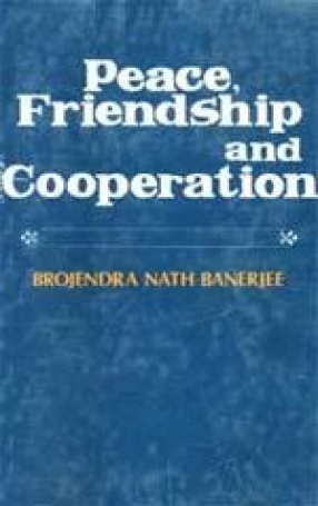 Peace, Friendship and Cooperation