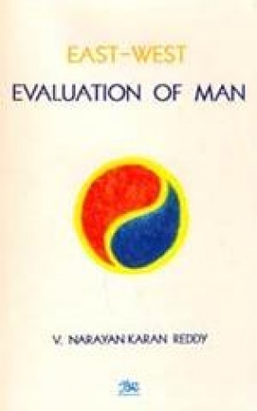 East-West Evaluation of Man