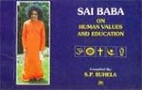 Sai Baba on Human Values and Education