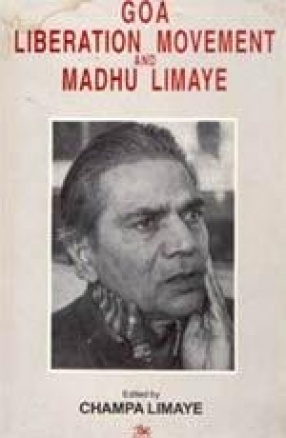 Goa Liberation Movement and Madhu Limaye