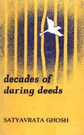 Decades of Daring Deeds