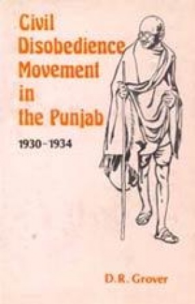 Civil Disobedience Movement in the Punjab (1930-1934)
