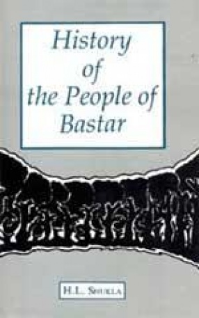 History of the People of Bastar