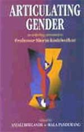 Articulating Gender: An Anthology Presented to Professor Shirin Kudchedkar