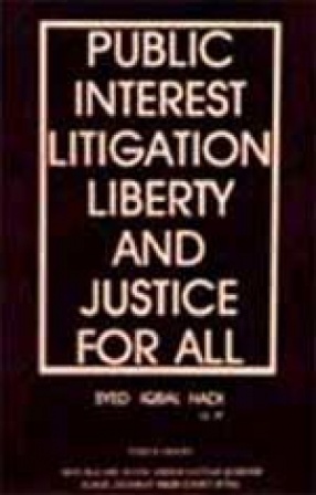 Public Interest Litigation Liberty and Justice for All