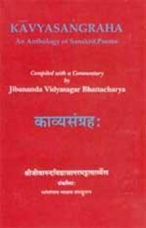 Kavyasangraha: An Anthology of Sanskrit Poems (In 3 Volumes)