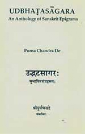 Udbhatasagara: An Anthology of Sanskrit Epigrams