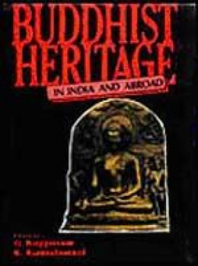 Buddhist Heritage in India and Abroad