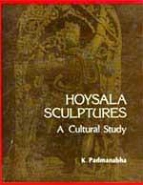 Hoysala Sculptures: A Cultural Study