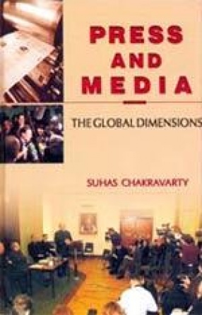 Press And Media : The Global Dimensions