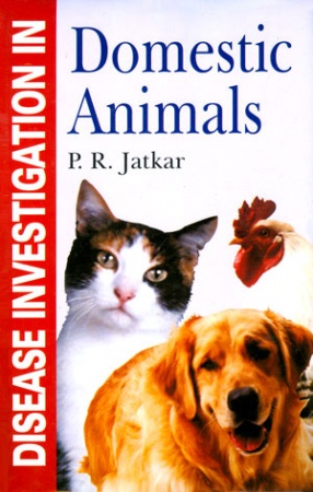 Diseases Investigation in Domestic Animals