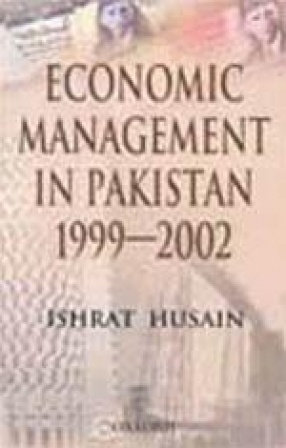 Economic Management in Pakistan, 1999-2002