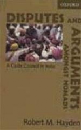 Disputes and Arguments Amongst Nomads: A Caste Council in India