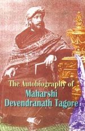 The Autobiography of Maharshi Devendranath Tagore