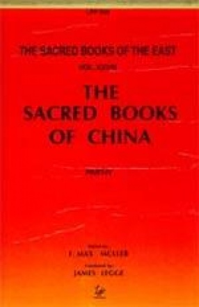 The Sacred Books of China: The Texts of Confucianism (Volume 28)