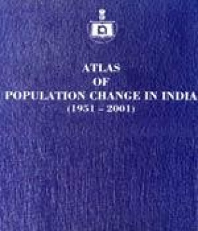 Atlas of Population Change in India, 1951-2001