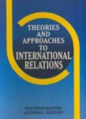 Theories and Approaches to International Relations