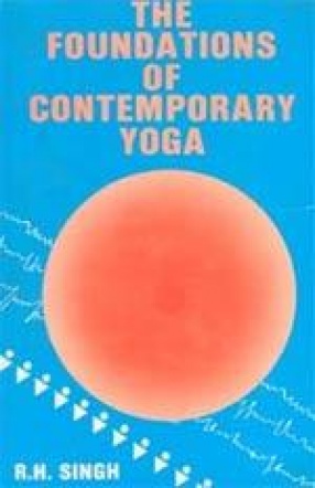 The Foundations of Contemporary Yoga