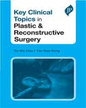 Key Clinical Topics in Plastic & Reconstructive Surgery 