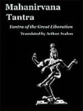 The Great Libeation (Mahaniravana Tantra)