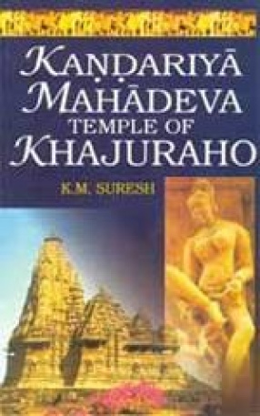Kandariya Mahadeva Temple of Khajuraho