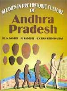 Studies in Prehistoric Cultures of Andhra Pradesh