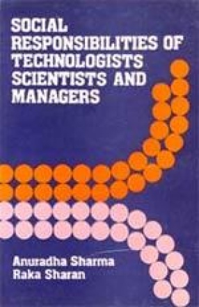 Social Responsibilities of Technologists, Scientists and Managers