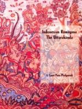 Indonesian Ramayana: The Uttarakanda