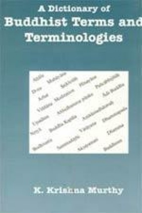 A Dictionary of Buddhist Terms and Terminologies