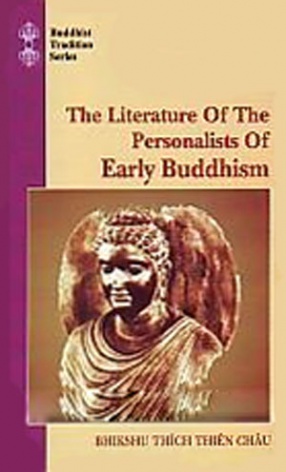 The Literature of the Personalists of Early Buddhism