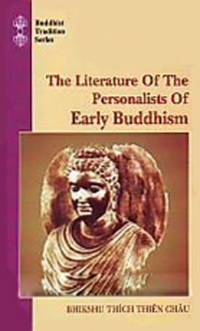 The Literature of the Personalists of Early Buddhism