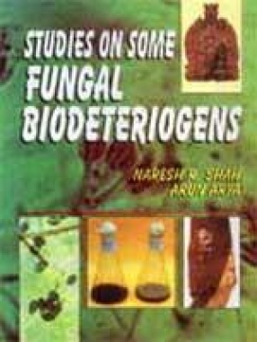 Studies on Some Fungal Biodeteriogens