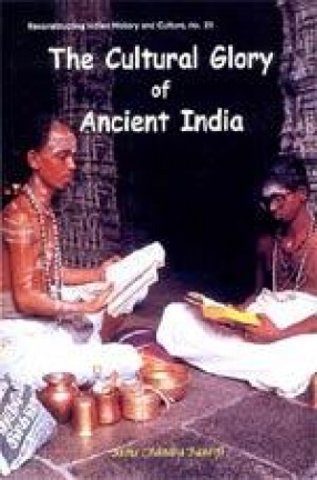 The Cultural Glory of Ancient India: A Literary Overview
