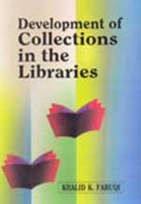 Development of Collections in the Libraries