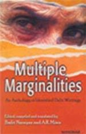 Multiple Marginalities: An Anthology of Identified Dalit Writings