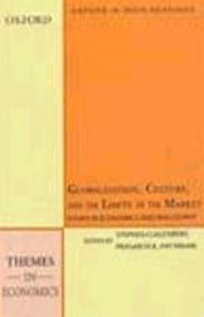 Globalization, Culture, and the Limits of the Market: Essays in Economics and Philosophy