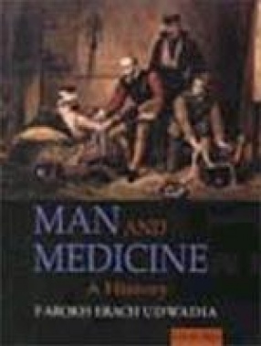 Man and Medicine: A History