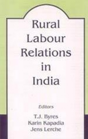 Rural Labour Relations in India