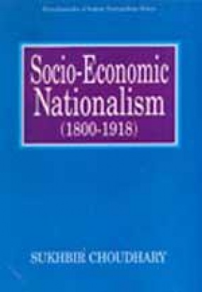 Socio-Economic Nationalism, 1800-1918
