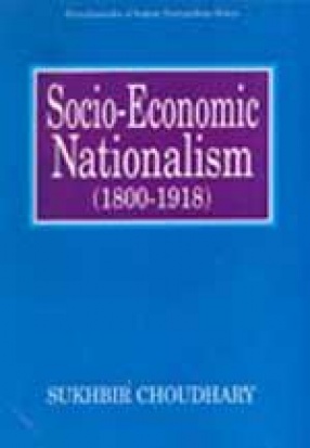 Socio-Economic Nationalism, 1800-1918