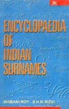 Encyclopaedia of Indian Surnames