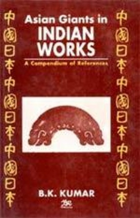 Asian Giants in Indian Works