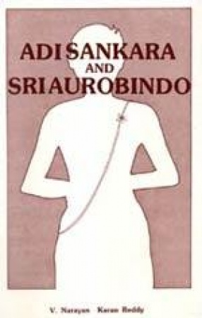 Adi Sankara and Sri Aurobindo