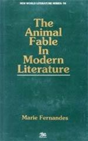 The Animal Fable in Modern Literature