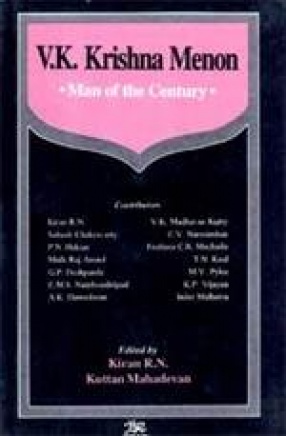V.K. Krishna Menon: Man of the Century