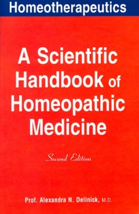 Homeotherapeutics: A Scientific Handbook of Homeopathic Medicine